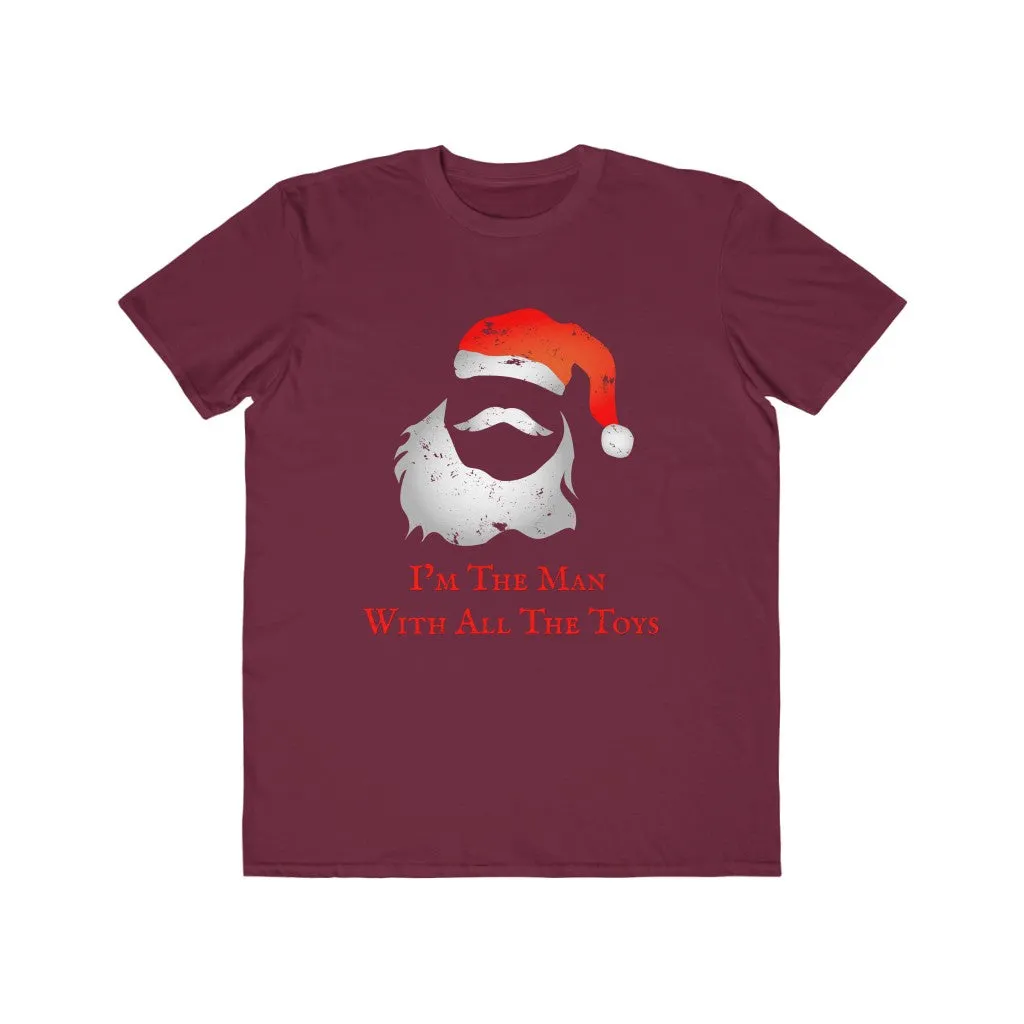 I'm The Man With All The Toys, Men's Lightweight Fashion Tee